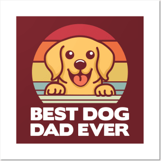 Best Dog Dad Ever Labrador Posters and Art